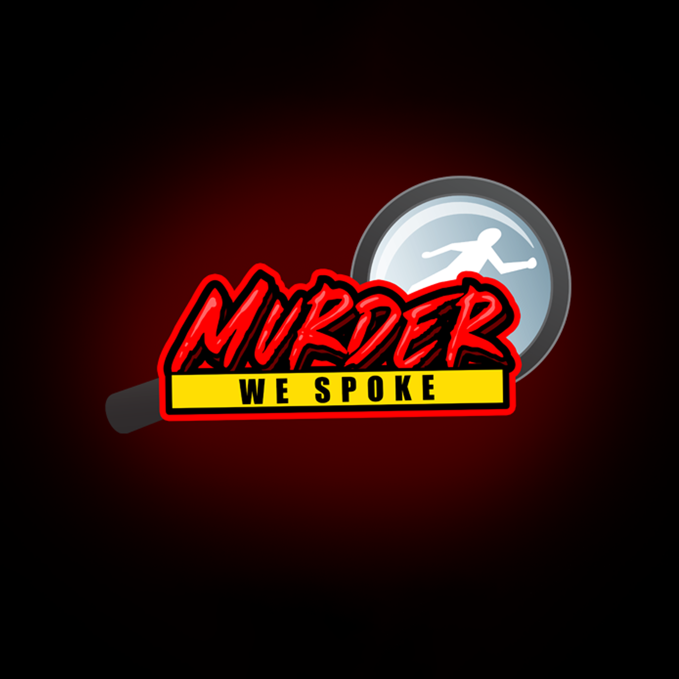 Murder We Spoke